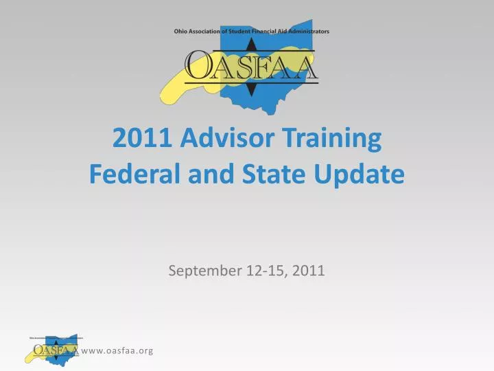 2011 advisor training federal and state update