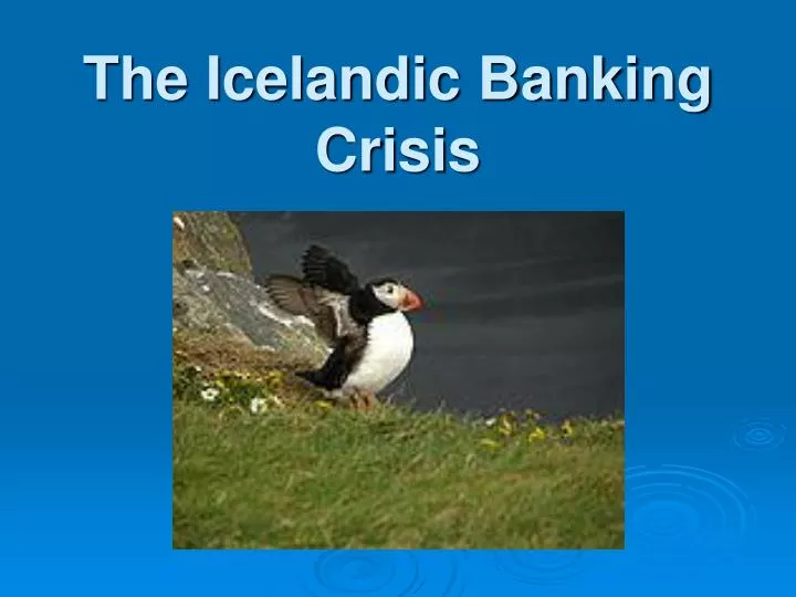 the icelandic banking crisis