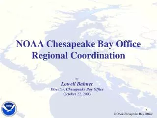 NOAA Chesapeake Bay Office Regional Coordination