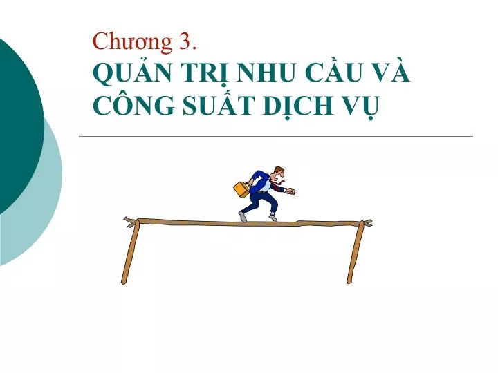 ch ng 3 qu n tr nhu c u v c ng su t d ch v