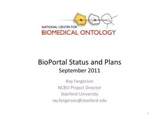 BioPortal Status and Plans September 2011