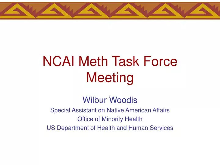 ncai meth task force meeting