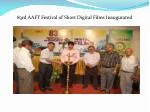83rd AAFT Festival of Short Digital Films Inaugurated