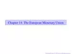 Chapter 14: The European Monetary Union - slide 1