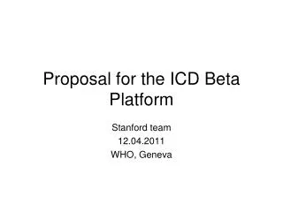 Proposal for the ICD Beta Platform