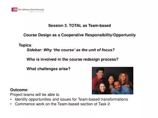 Session 3. TOTAL as Team-based Course Design as a Cooperative Responsibility/Opportunity