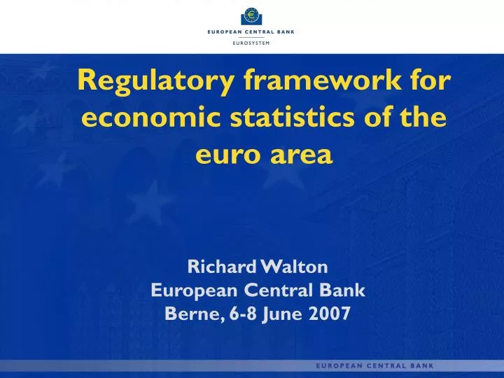regulatory framework for economic statistics of the euro area