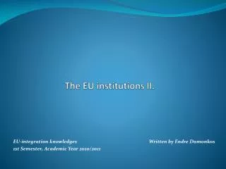 The EU institutions II.