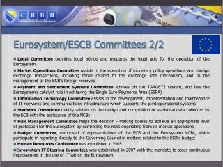 Eurosystem / ESCB Committees 2/2