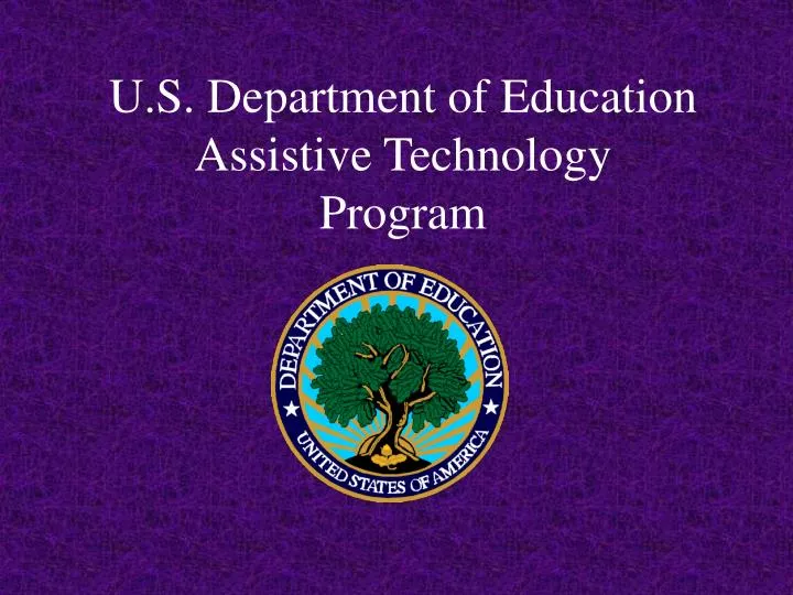 u s department of education assistive technology program