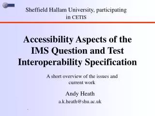 Accessibility Aspects of the IMS Question and Test Interoperability Specification