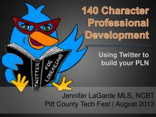 140 Character Professional Development