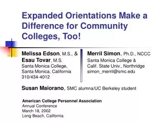 Expanded Orientations Make a Difference for Community Colleges, Too!