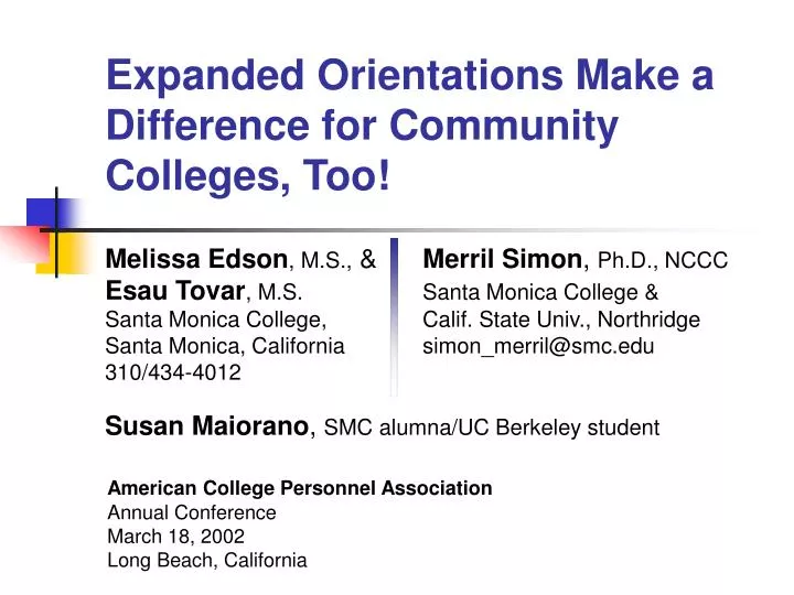 expanded orientations make a difference for community colleges too