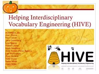 Helping Interdisciplinary Vocabulary Engineering (HIVE)