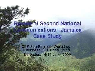 Review of Second National Communications - Jamaica Case Study