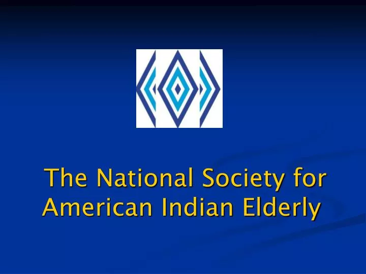 the national society for american indian elderly