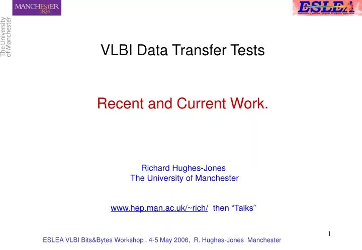 vlbi data transfer tests recent and current work