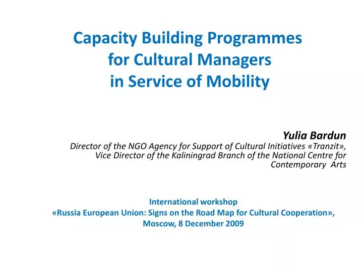 capacity building programmes for cultural managers in service of mobility