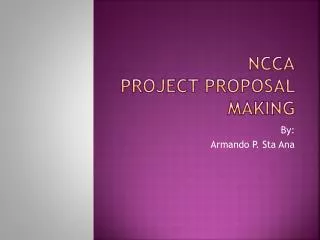 Ncca Project P roposal M aking