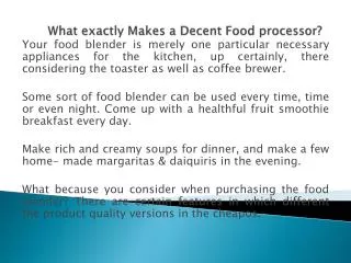 What exactly Makes a Decent Food processor