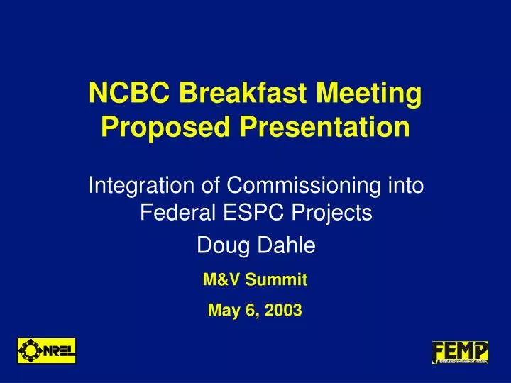 ncbc breakfast meeting proposed presentation