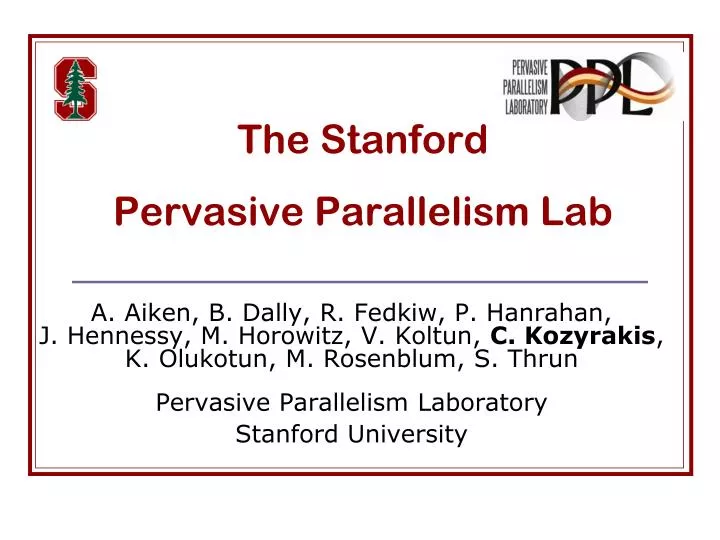 the stanford pervasive parallelism lab