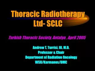 Thoracic Radiotherapy Ltd- SCLC