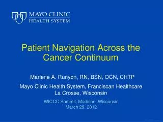 Patient Navigation Across the Cancer Continuum