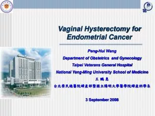 Vaginal Hysterectomy for Endometrial Cancer