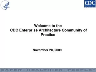 Welcome to the CDC Enterprise Architecture Community of Practice