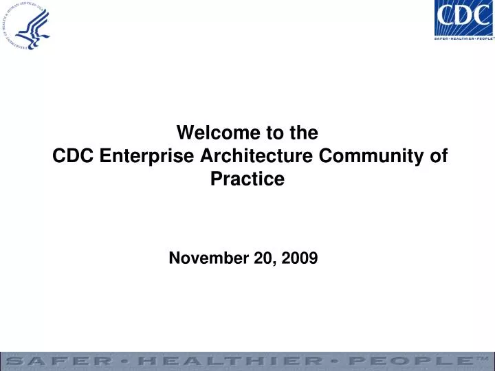 welcome to the cdc enterprise architecture community of practice