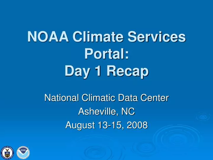 noaa climate services portal day 1 recap