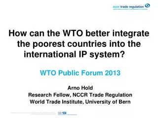 How can the WTO better integrate the poorest countries into the international IP system?