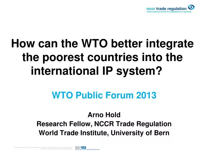 how can the wto better integrate the poorest countries into the international ip system