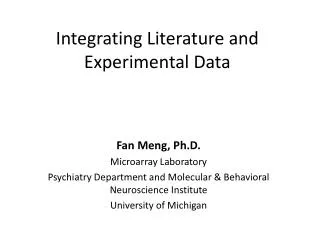 Integrating Literature and Experimental Data