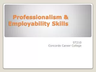 Professionalism &amp; Employability Skills