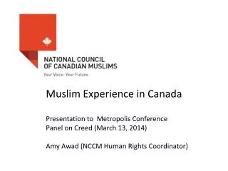 Muslim Experience in Canada Presentation to Metropolis Conference