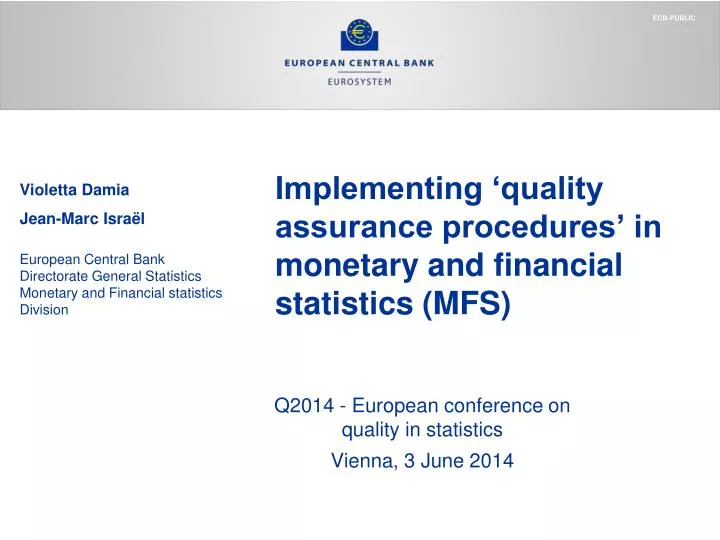implementing quality assurance procedures in monetary and financial statistics mfs