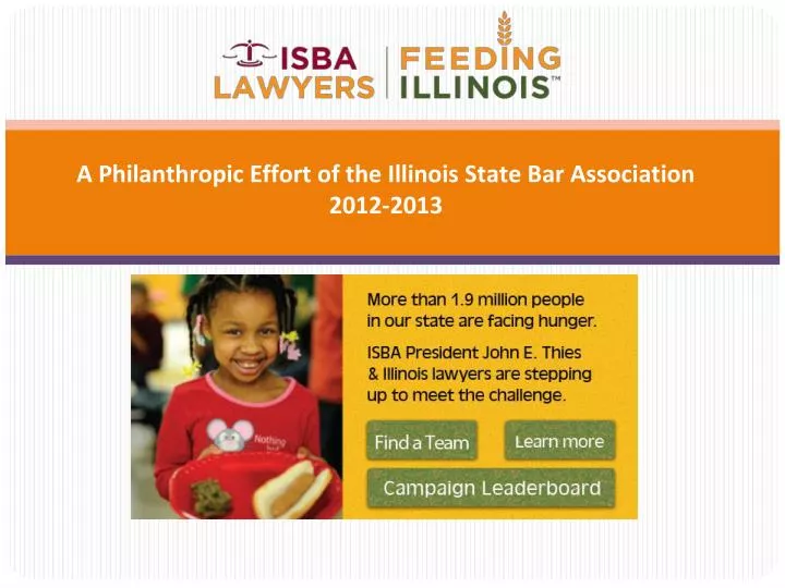 a philanthropic effort of the illinois state bar association 2012 2013
