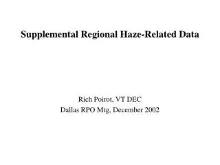 Supplemental Regional Haze-Related Data