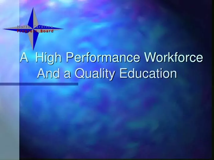 a high performance workforce