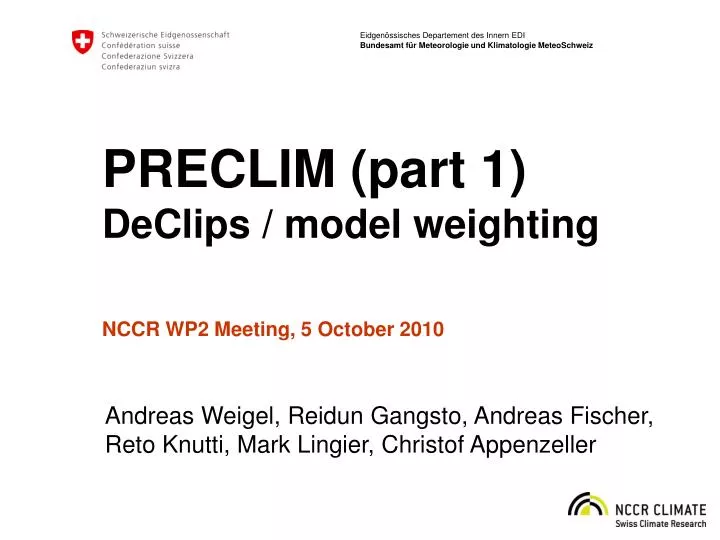 preclim part 1 declips model weighting nccr wp2 meeting 5 october 2010