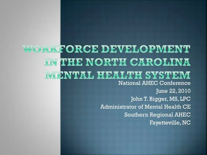 workforce development in the north carolina mental health system