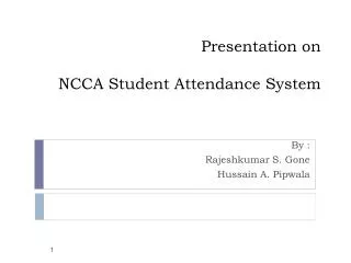 Presentation on NCCA Student Attendance System