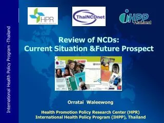 Review of NCDs: Current Situation &amp;Future Prospect