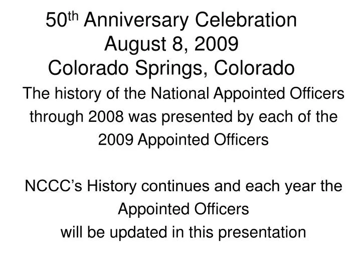 50 th anniversary celebration august 8 2009 colorado springs colorado