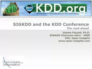 SIGKDD and the KDD Conference The road ahead