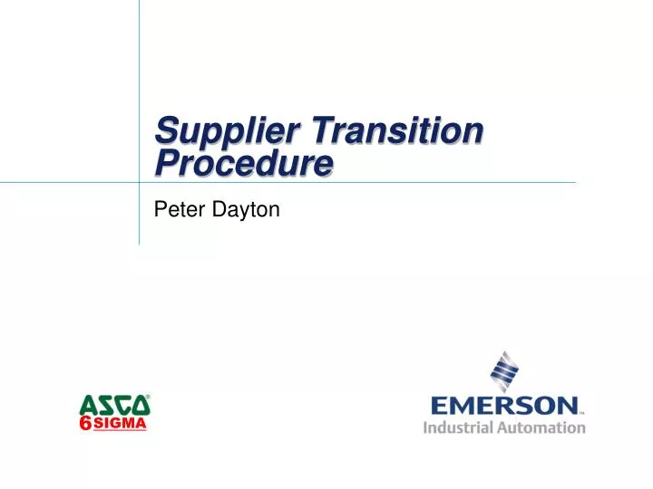 supplier transition procedure