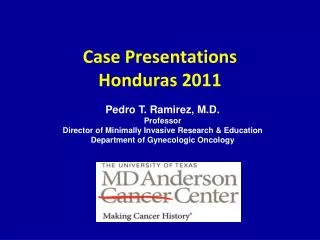 Case Presentations Honduras 2011